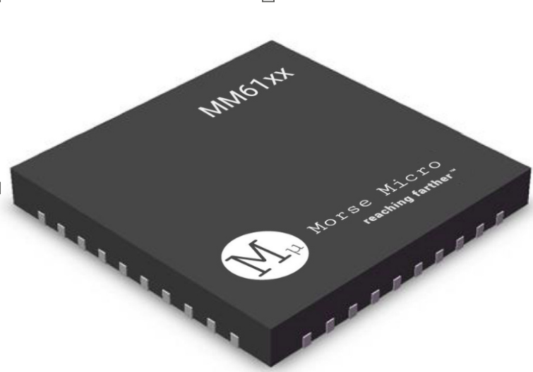 摩尔斯微（Morse Micro）提供同类最佳的Wi-Fi HaLow SoC和模块样品供客户评估